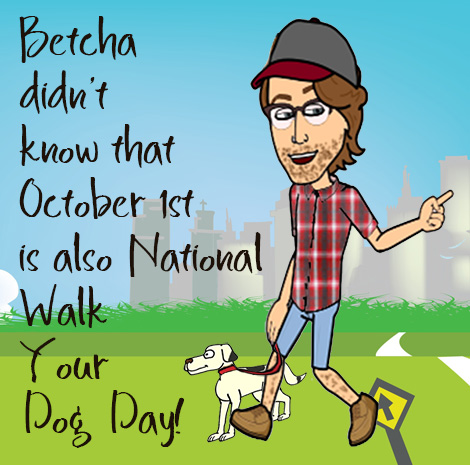 Walk your dog day
